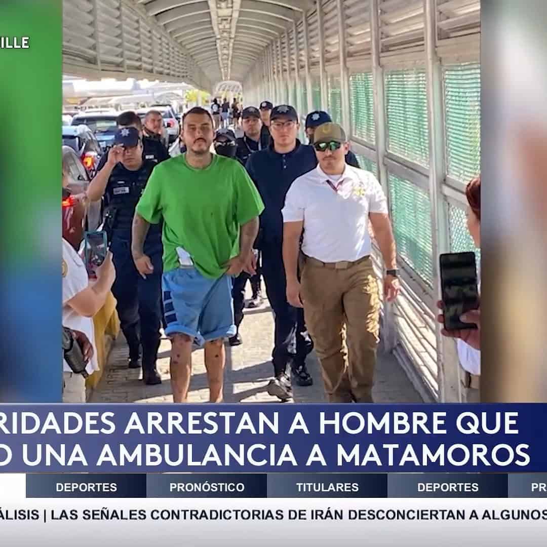 Arrestan a Hombre por Robar Ambulancia y Cruzarla a México