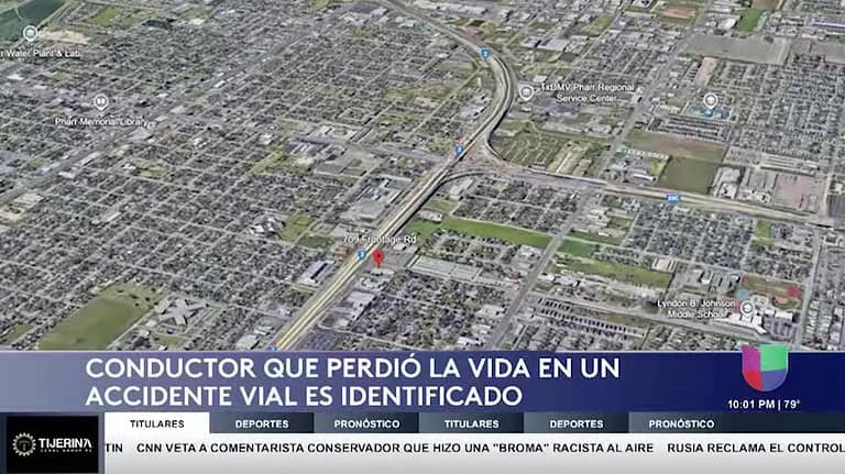 Identifican a Víctima de Mortal Accidente en la Ciudad de Pharr