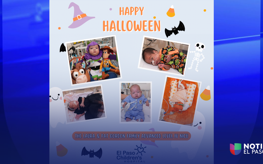 Halloween en El Paso: Esperanza y Alegría en la Unidad de Cuidados Intensivos Neonatales