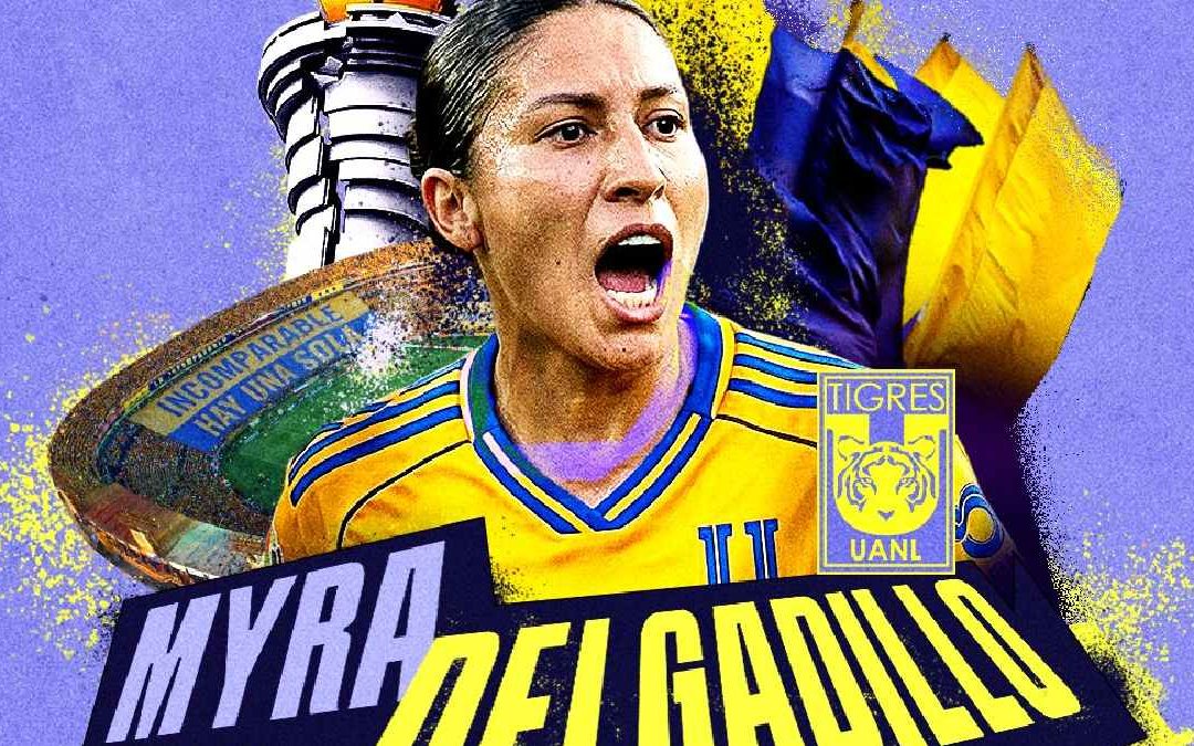 Tigres Femenil Refuerza su Plantilla con Myra Delgadillo, Bicampeona con Rayadas en 2024
