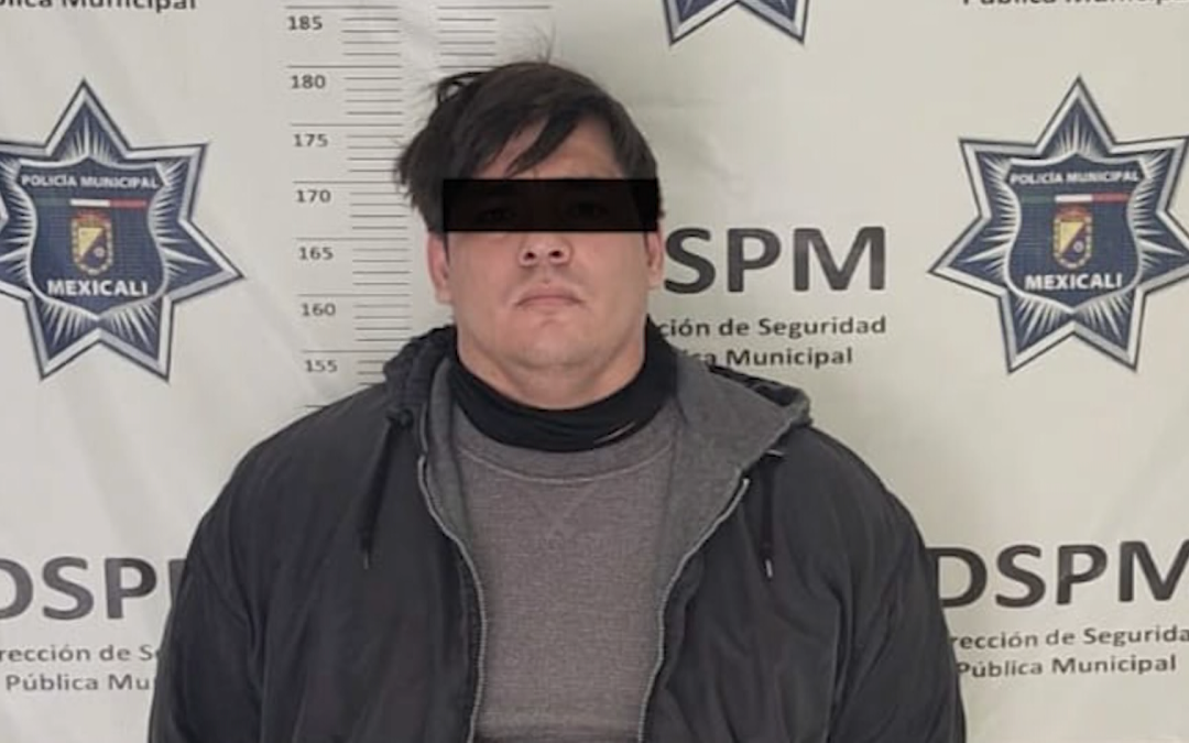 Detención en Mexicali: Hombre vinculado a robos violentos en tiendas de autoservicio