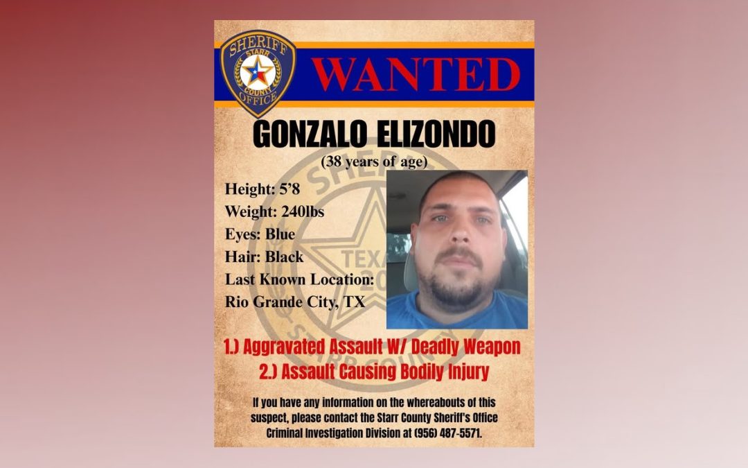 Autoridades buscan urgentemente a hombre acusado de agresión agravada en el condado Starr.