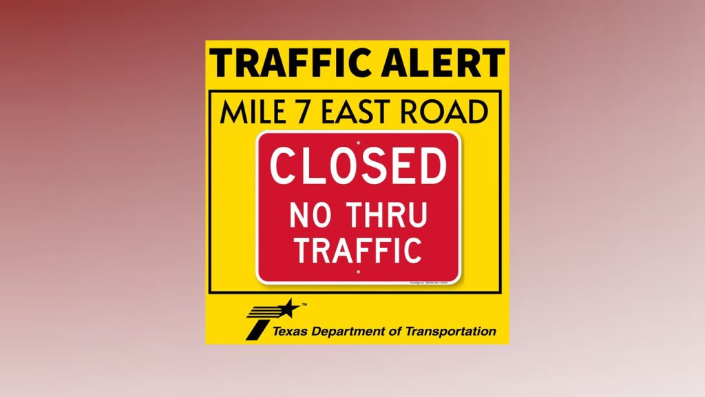 Cerrarán Milla 7 East en McAllen por trabajos de reconstrucción a partir del lunes
