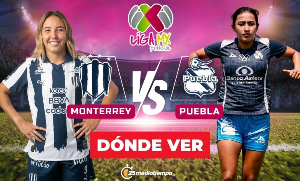 Dónde Ver Rayadas vs Puebla Femenil EN VIVO: Horario y Canal en la Jornada 1 del Clausura 2026