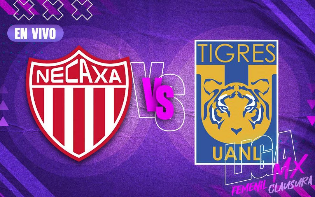 Necaxa vs Tigres Femenil: Horario y Dónde Ver el Encuentro de la Jornada 1 en Liga MX Clausura 2026