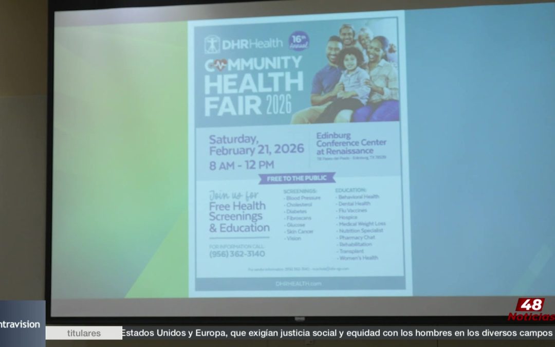 DHR Health Invitará A Feria Anual De Salud En Edinburg