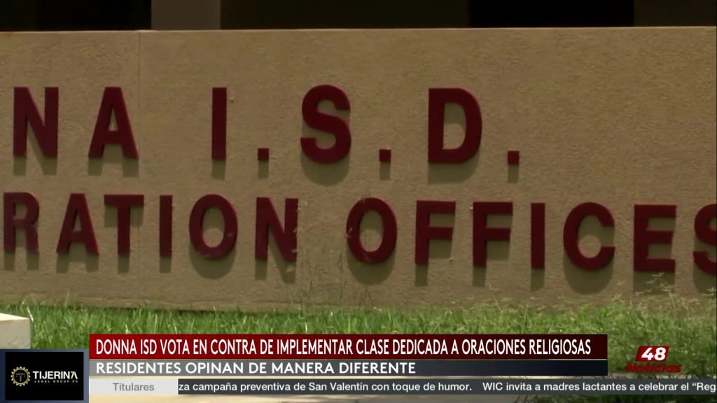 Distrito Escolar De Donna Rechaza Clases Religiosas
