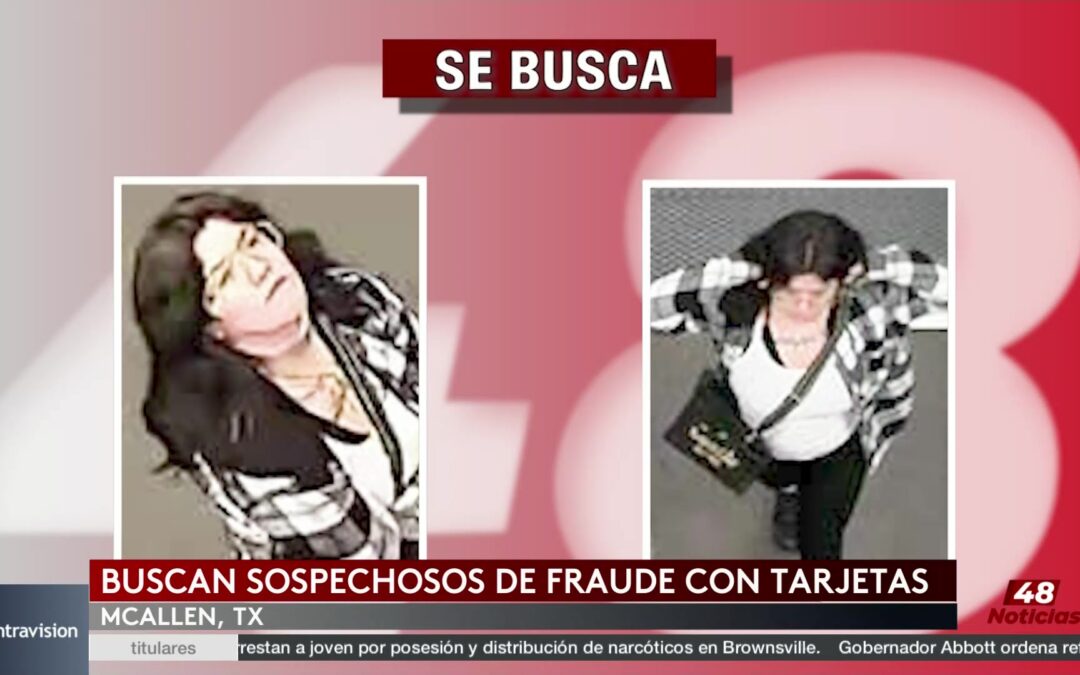 Fraude: Alerta En McAllen Por Abuso De Tarjetas De Crédito