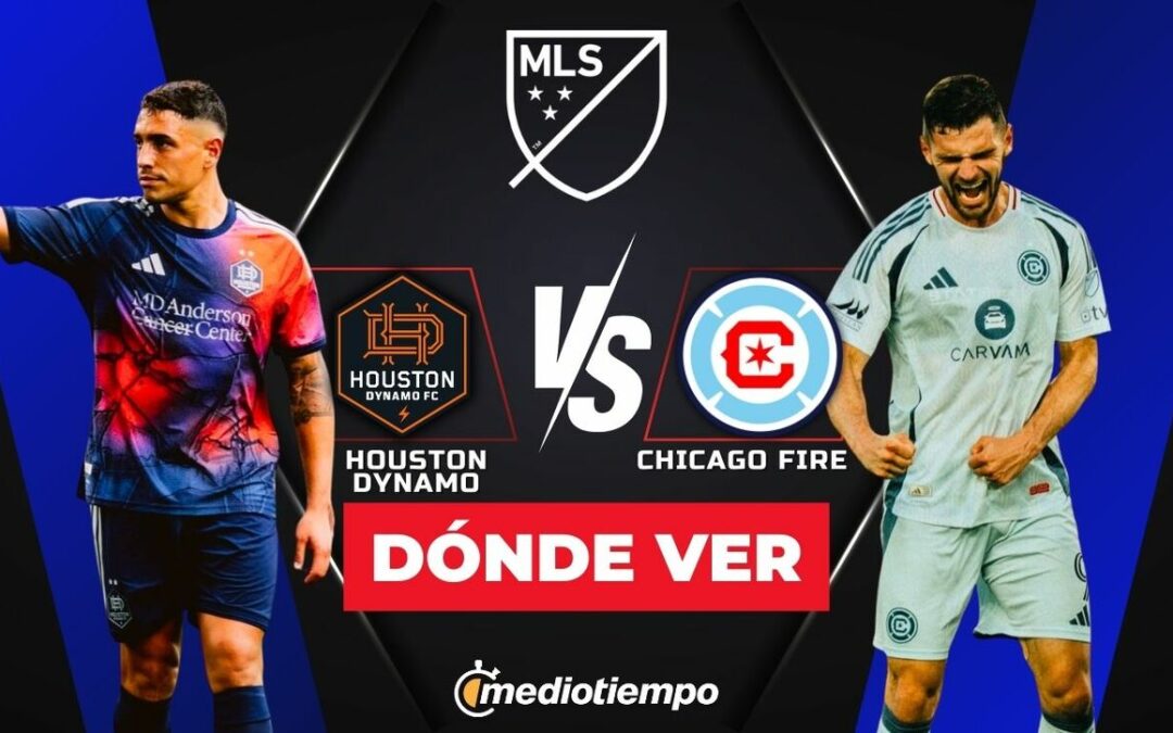Houston Dynamo y Chicago Fire: Todo lo que necesitas saber para ver en vivo la Semana 1 de la MLS 2026