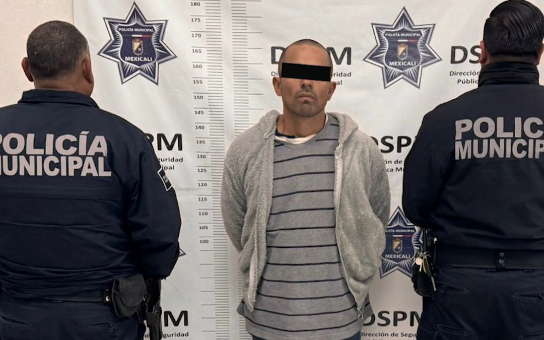 Detención de prófugo en Mexicali: Felipe Rafael N. fue arrestado tras negarse a pagar un viaje