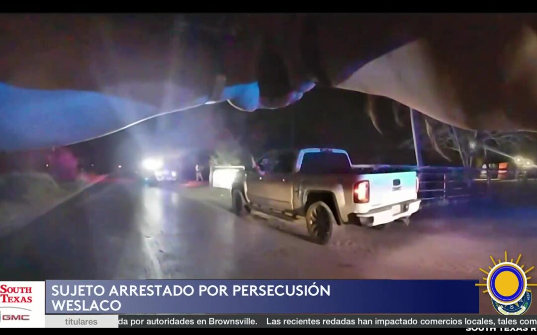 Persecución En Weslaco Resulta En Arresto De Conductor Peligroso