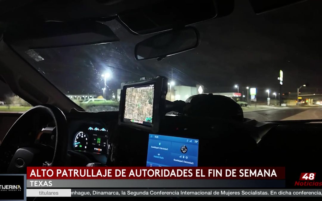 Seguridad Vial: Operativo De Seguridad Pública De Texas En El Fin De Semana