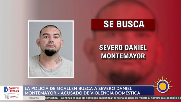 Severo Daniel Montemayor: Policía De McAllen Busca A Hombre Por Violencia Doméstica