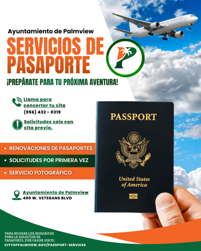 Ayuntamiento de Palmview ofrece servicios de pasaporte con cita previa