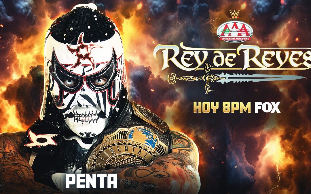 Descubre el Horario de AAA Rey de Reyes y Cómo Verlo en Vivo el 28 de Marzo