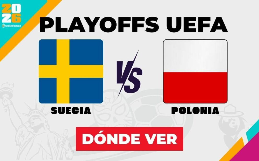 Suecia y Polonia Listos para el Choque Decisivo: Final de Playoffs UEFA Rumbo al Mundial 2026