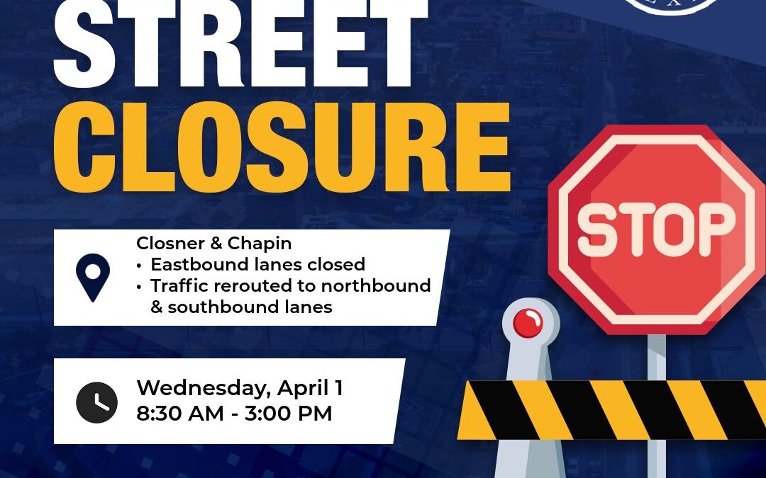 Cierre de carriles en Closner Blvd y Chapin Rd este miércoles en Edinburg