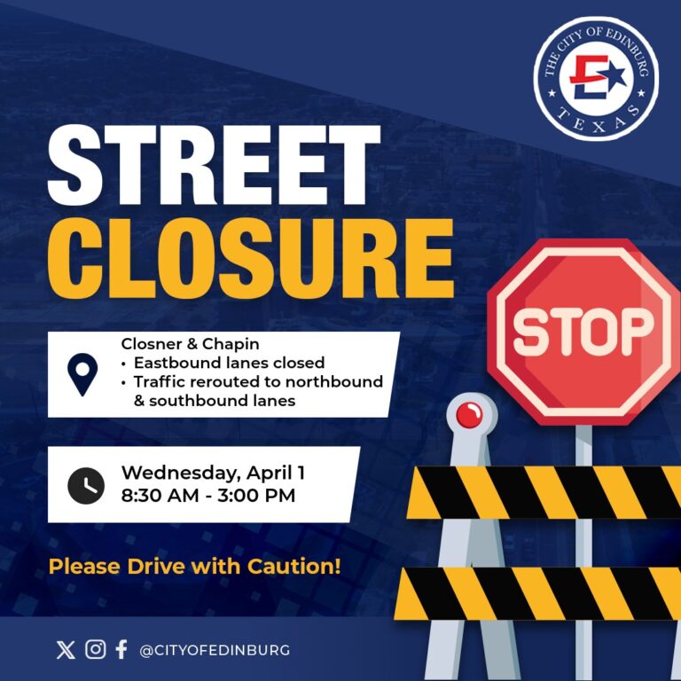 Cierre de carriles en Closner Blvd y Chapin Rd este miércoles en Edinburg