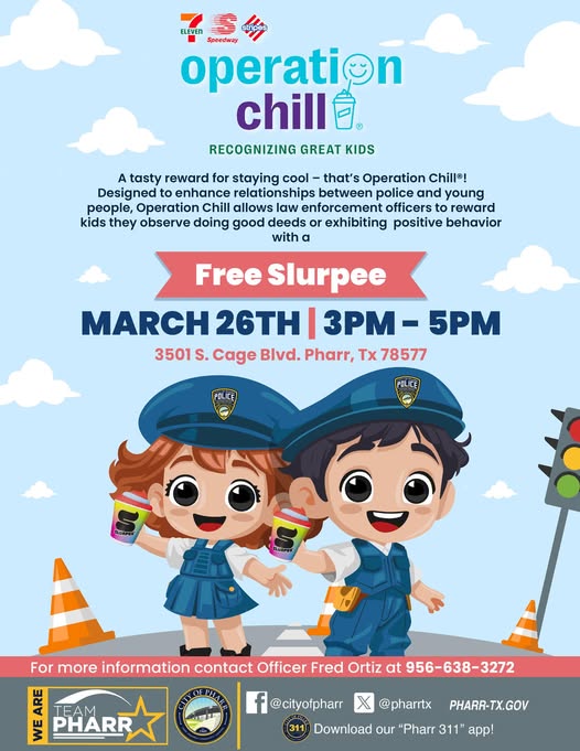 ¡La Operación Chill vuelve a Pharr este 26 de marzo con sorpresas imperdibles!