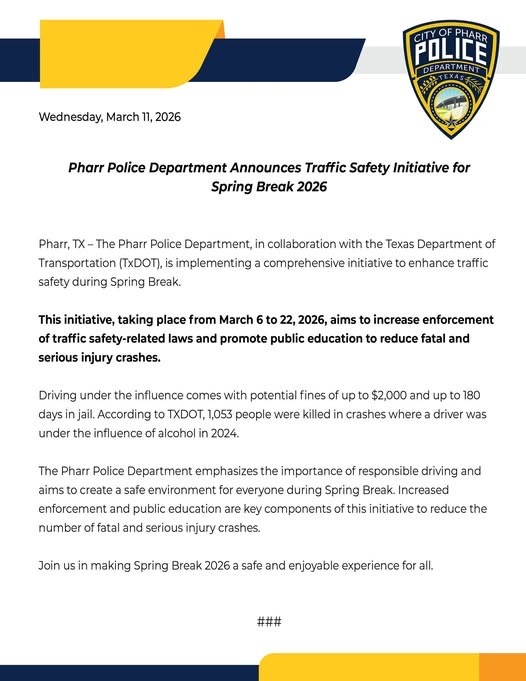 Policía de Pharr anuncia iniciativa de seguridad vial durante Spring Break 2026