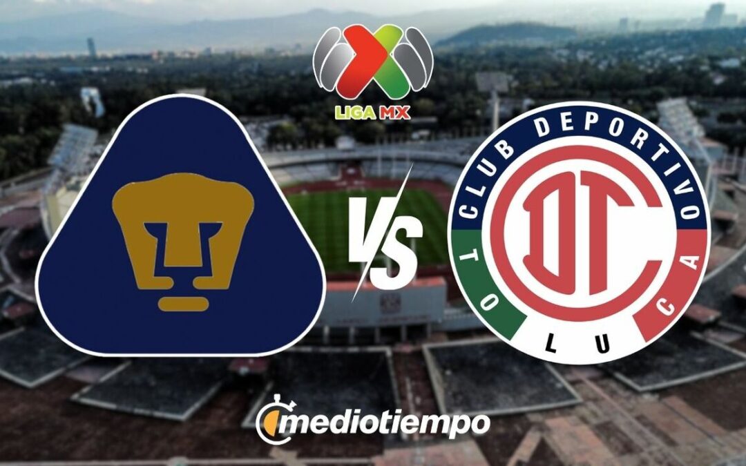 Transmisión de Pumas vs. Toluca: Horario y Canal de la Jornada 9 de Liga MX 2026