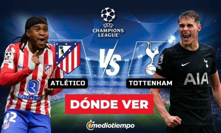 Atlético de Madrid vs. Tottenham: Horario y dónde ver el partido EN VIVO de Octavos de Final de la Champions League 2026