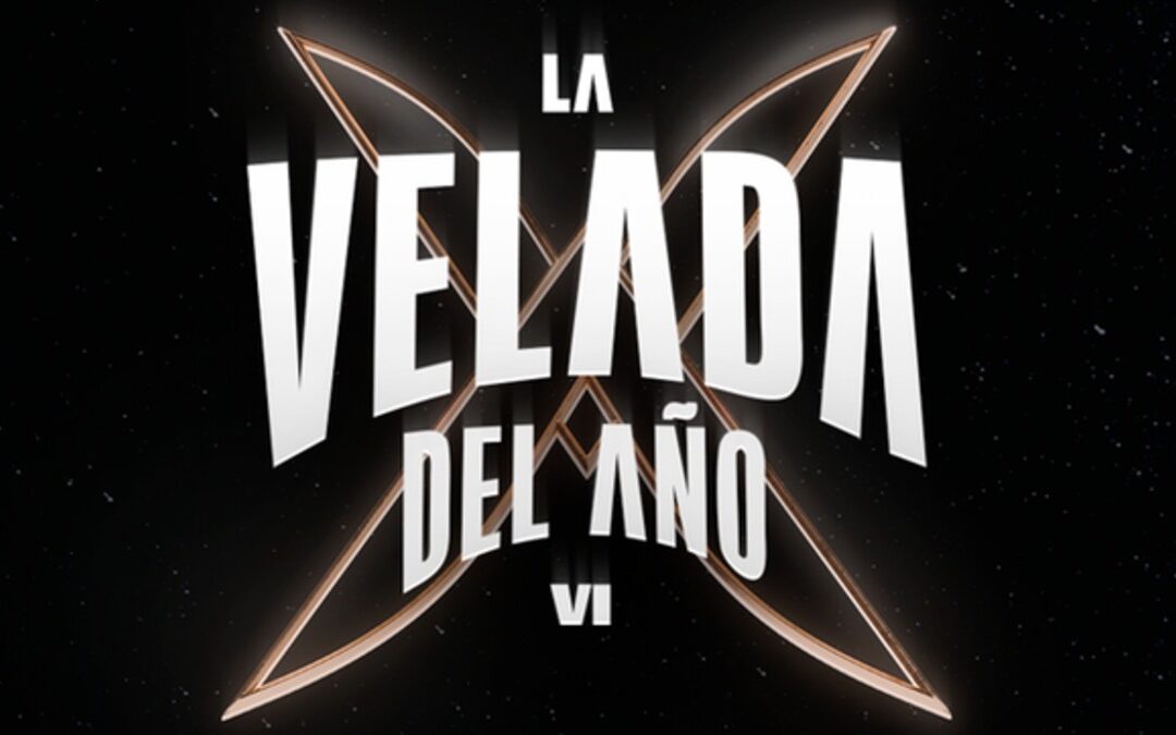Descubre Todo Sobre la Velada del Año VI: Peleas Confirmadas y Más
