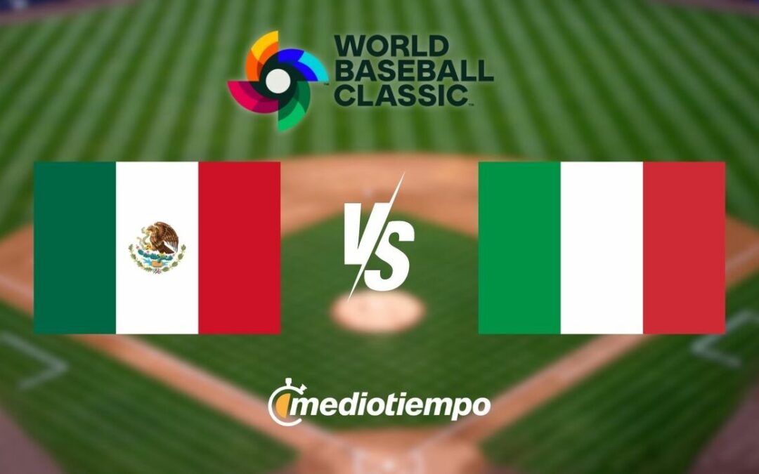 Italia vs México: ¡Todo lo que necesitas saber sobre la transmisión del Clásico Mundial 2026!