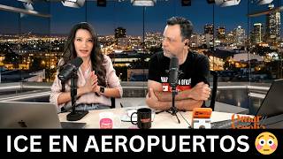 ¿ICE en aeropuertos? Y esto está causando miedo real