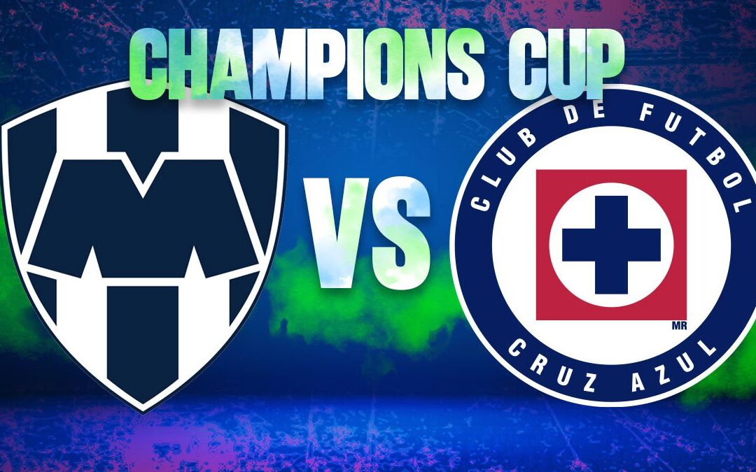 Rayados y Cruz Azul: Goles de Roberto de la Rosa en el Partido de Ida de Concachampions 2026 EN VIVO