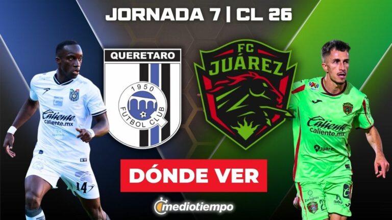 Querétaro vs. Juárez en Vivo: Cómo Ver el Partido Pendiente del Clausura 2026