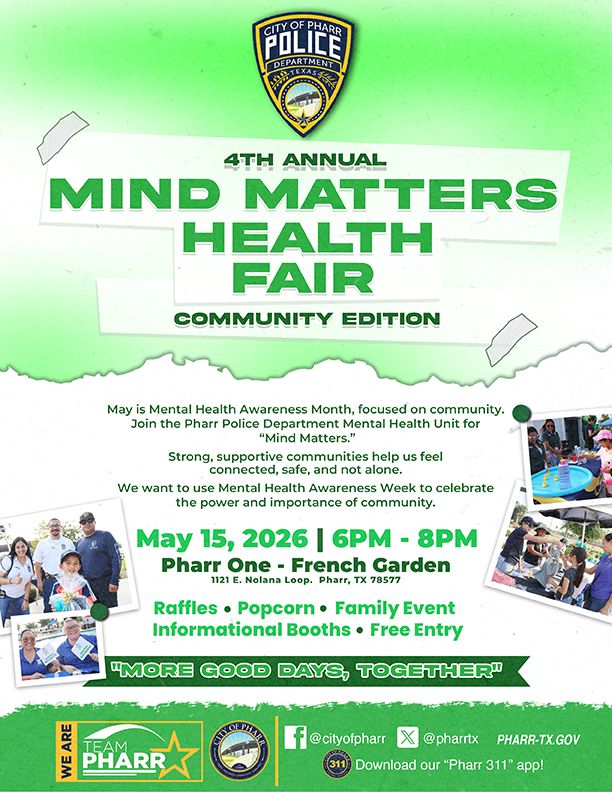 Departamento de Policía de Pharr realizará hoy la feria de salud “Mind Matters”