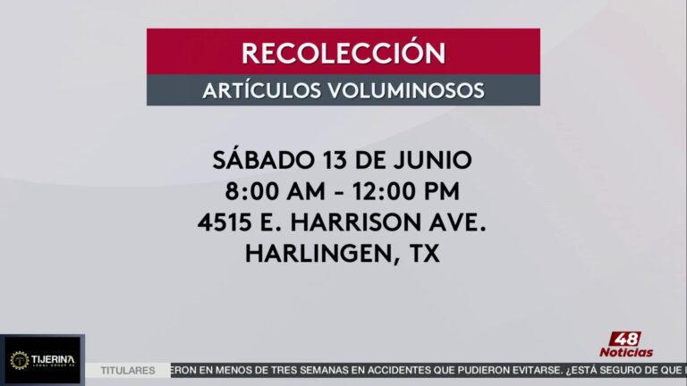 Harlingen Invita A Evento Gratuito De Recolección De Artículos Voluminosos