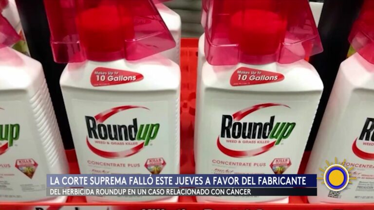 Suprema Corte favorece a Monsanto en caso de Roundup y demanda por cáncer