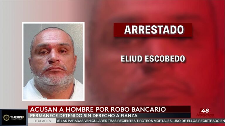 Robo Banco Brownsville: Arresto Por Robo A Banco En Brownsville: Eliud Escobedo Detenido