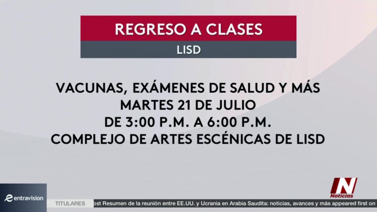 Feria de regreso a clases de Laredo ISD ofrecerá salud escolar y recursos gratuitos para familias