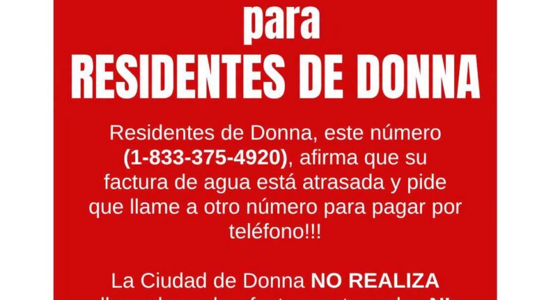 Alertan sobre llamadas fraudulentas relacionadas con pagos del agua en Donna