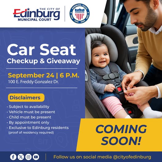 Edinburg Municipal Court organizará jornada de revisión y entrega gratuita de asientos para niños