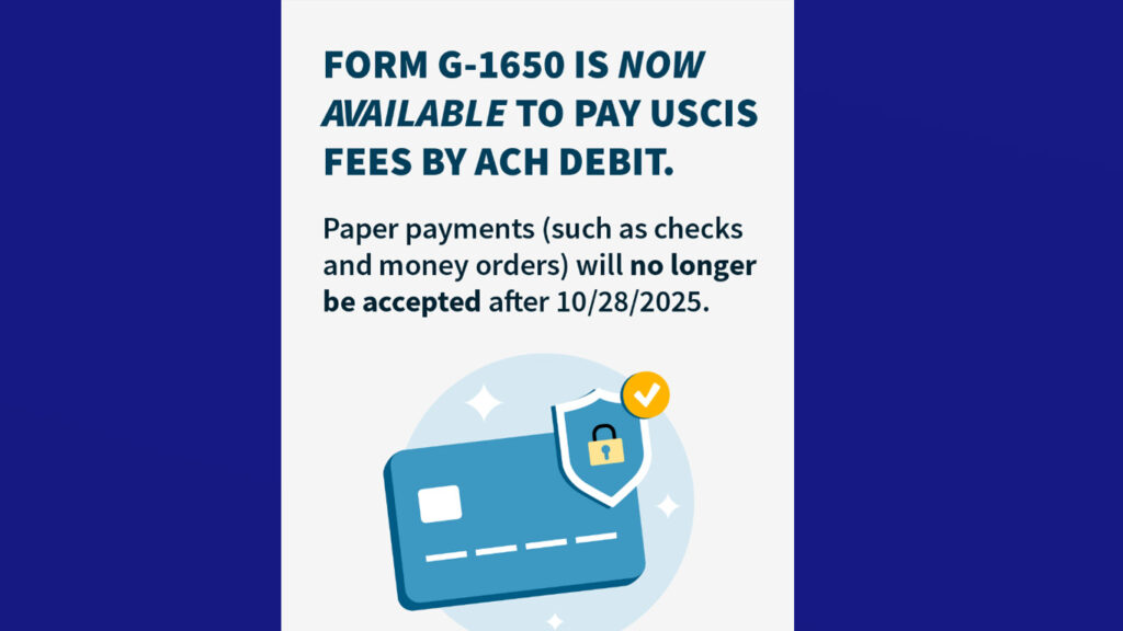 USCIS permite pagos de tarifas mediante débito ACH a partir del 28 de octubre