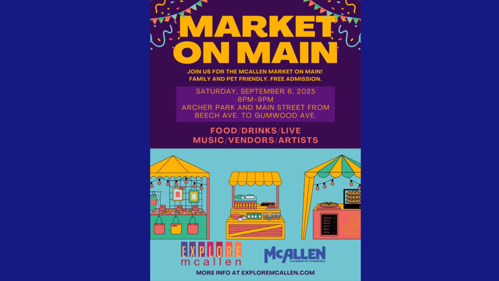 McAllen invita a Market on Main, un evento comunitario gratuito