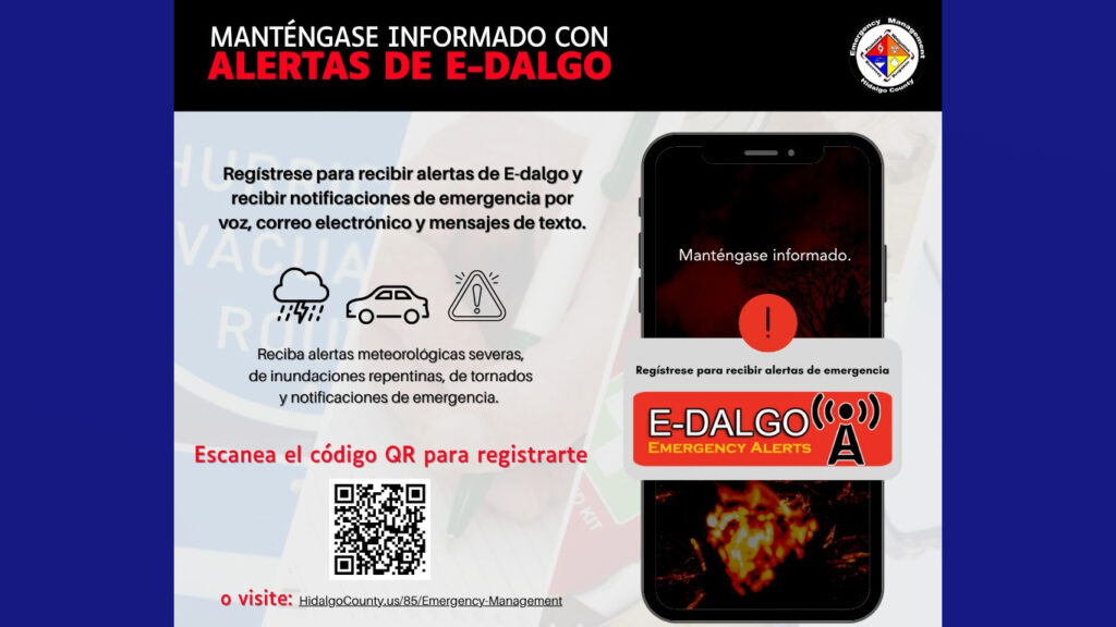 Autoridades invitan a registrarse al sistema de alertas de emergencia del condado de Hidalgo