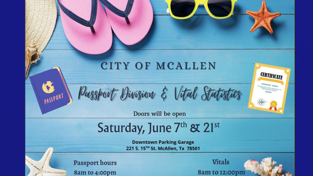 Trámite de pasaportes y actas disponibles los sábados de junio en McAllen